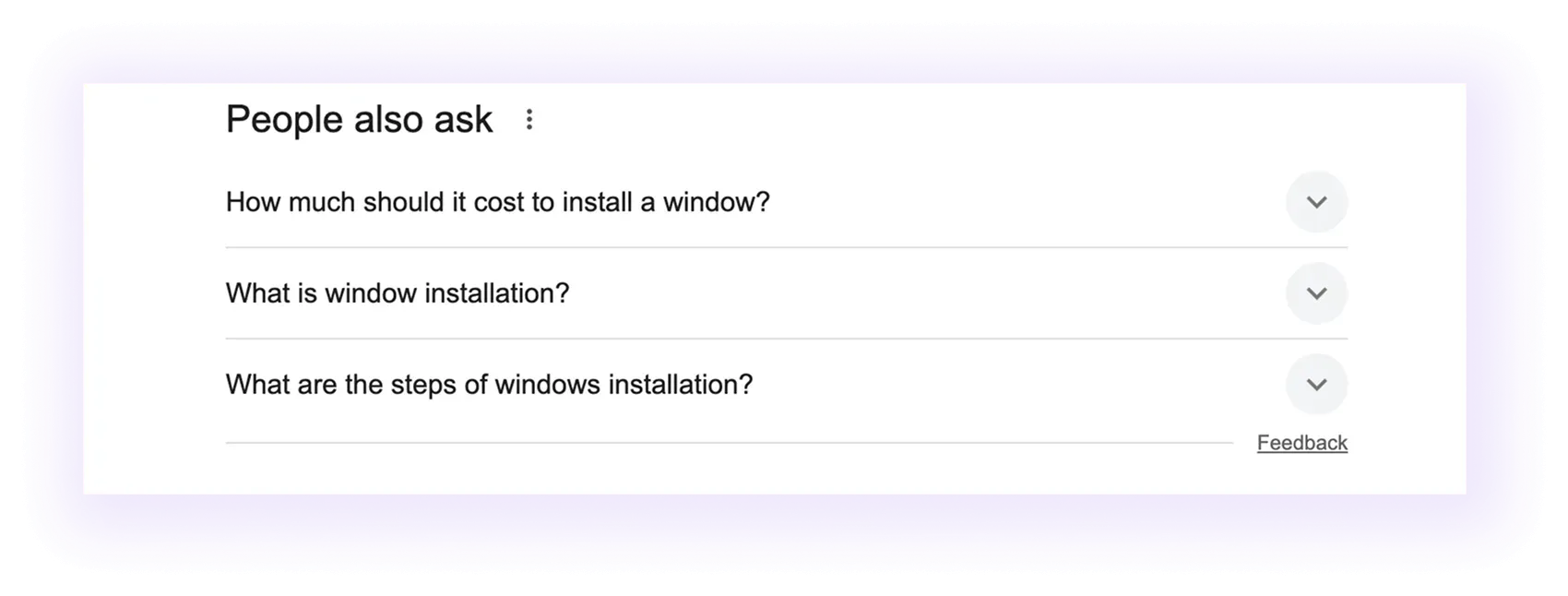  People Also Ask for window and door installation company