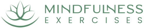 Mindfulness Exercises